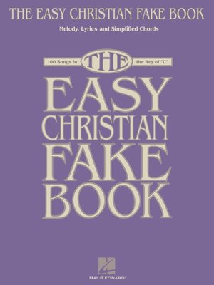 cover image of The Easy Christian Fake Book (Songbook)